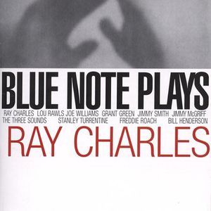 Blue Note Plays Ray Charles