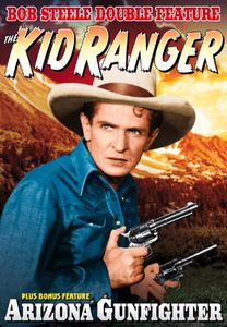The Kid Ranger /  Arizona Gunfighter