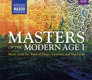 Masters of the Modern Age 1: Music from the /  Various