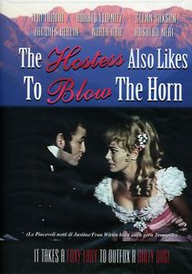 The Hostess Also Like to Blow the Horn