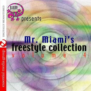 Mr. Miami's Freestyle Collection 4 /  Various