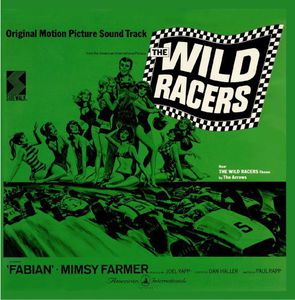 The Wild Racers (Original Soundtrack)