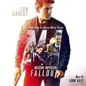 Mission: Impossible: Fallout (Music From the Original Motion Picture)