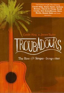 Troubadours: Rise of the Singer Songwriter [Import]