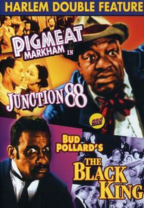 Junction 88 /  The Black King (Harlem Double Feature)