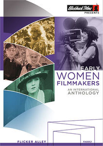 Early Women Filmmakers: An International Anthology