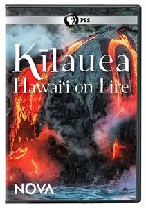 NOVA: Kilauea: Island On Fire