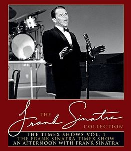 The Frank Sinatra Collection: The Timex Shows: Volume 1
