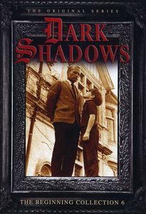 Dark Shadows: The Beginning: Collection 6