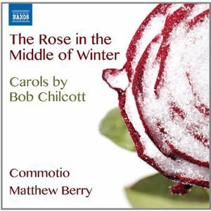 Rose in the Middle of Winter - Carols By Bob