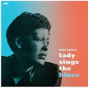 Lady Sings the Blues [Import]