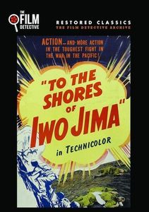 To the Shores of Iwo Jima