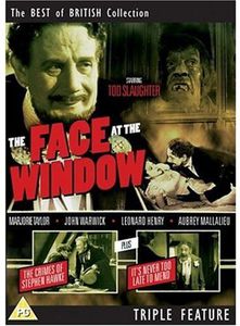Face at the Window /  The Crimes of Stephen Hawke /  It's Never Too Late to Mend [Import]