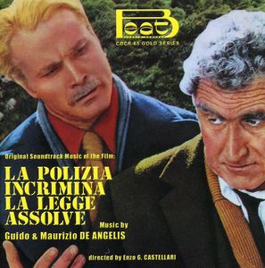 La Polizia Incrimina la Legge Assolve (High Crime) (Original Soundtrack Music of the Film) [Import]