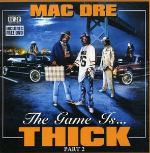 Game Is Thick 2 [Explicit Content]