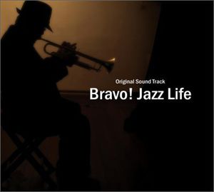 Bravo Jazz Life (Original Soundtrack) [Import]
