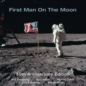 First Man on the Moon 50th Anniversary Edition /  Various