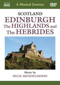 A Musical Journey: Edinburgh, The Highlands, And the Hebrides