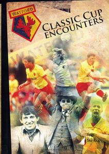 Watford FC Classic Cup Encounters [Import]