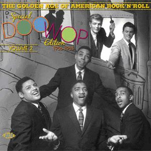 Golden Age Of American Rock N Roll, Vol. 2: Special Doo Wop Edition 1956-1963 [Import]