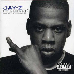 The Blueprint, Vol. 2: The Gift and The Curse [Explicit Content]