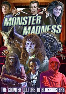 Monster Madness: Counter Culture to Blockbusters