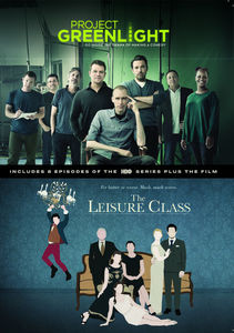 Project Greenlight: S4 /  The Leisure Class