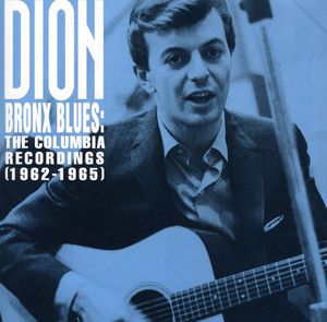 Bronx Blues: The Columbia Recordings 1962-1965