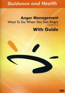 What to Do When You Get Angry