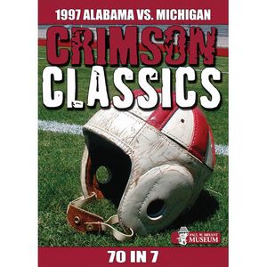 Crimson Classics: 1997 Alabama Vs. Michigan