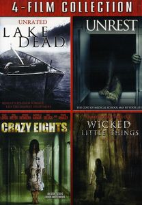 Lake Dead /  Unrest /  Crazy Eights /  Wicked Little Things
