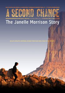 Second Chance: Janelle Morrison Story