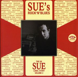 Sue's Rock'N'Blues - The UK Sue Story, Vol. 2 [Import]