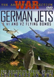 German Jets & V1 and V2 Flying Bombs