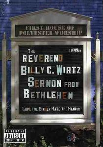 The Reverend Billy C. Wirtz: Sermon From Bethlehem