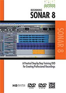 Alfred's Pro-Audio Series: Beginning Sonar: Volume 8