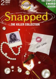 Snapped: The Killer Collection: The Complete Third Season