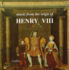 Music from the Reign of Henry Viii