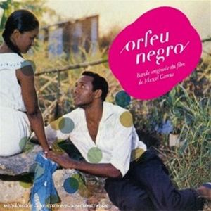 Orfeu Negro (Black Orpheus) (Original Soundtrack) [Import]