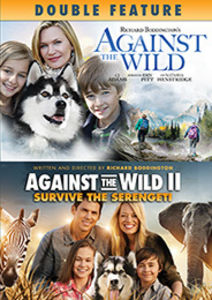 Against the Wild /  Against the Wild II