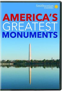 Smithsonian: America's Greatest Monuments