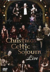 A Christmas Celtic Sojourn Live