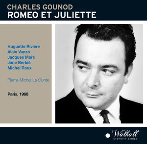 Gounod: Romeo et Juliette
