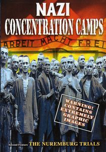 Nazi Concentration Camps /  Nuremburg Trials