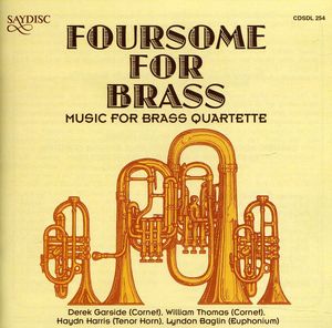 Foursome for Brass: Music for Brass Quartette /  Various
