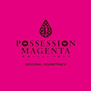 Possession Magenta (Original Soundtrack) [Import]
