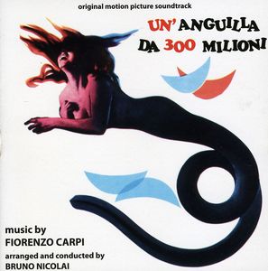 Un'Anguilla Da 300 Milioni (Million Dollar Eel) (Original Motion Picture Soundtrack)