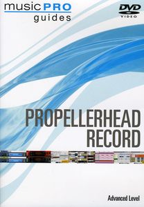 Musicpro Guides: Propellerhead Record - Advanced