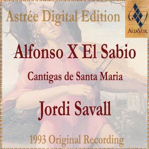 Alfonso X the Wise: Cantigas de Santa Maria