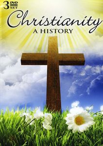 Christianity: A History